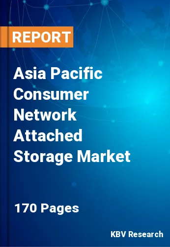 Asia Pacific Consumer Network Attached Storage Market Size, 2030