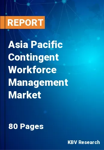 Asia Pacific Contingent Workforce Management Market Size, 2028