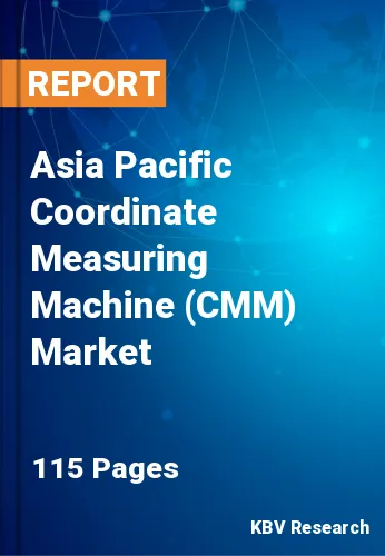 Asia Pacific Coordinate Measuring Machine (CMM) Market