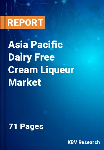 Asia Pacific Dairy Free Cream Liqueur Market