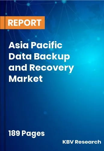 Asia Pacific Data Backup and Recovery Market Size [2031]