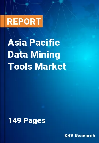 Asia Pacific Data Mining Tools Market Size & Analysis, 2030