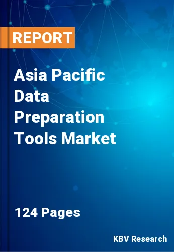 Asia Pacific Data Preparation Tools Market Size Report, 2027