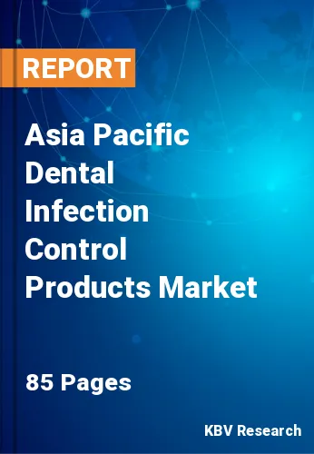 Asia Pacific Dental Infection Control Products Market