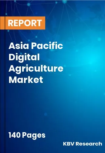 Asia Pacific Digital Agriculture Market Size, Trend | 2031