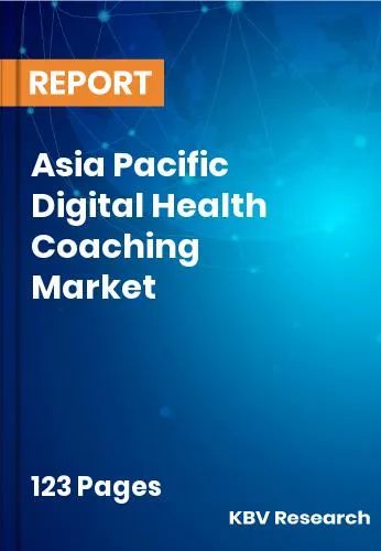 Asia Pacific Digital Health Coaching Market Size | 2031