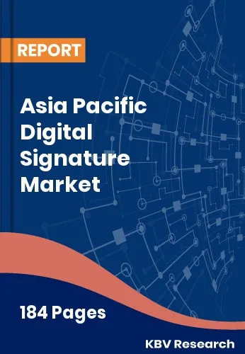 Asia Pacific Digital Signature Market Size | Analysis 2032