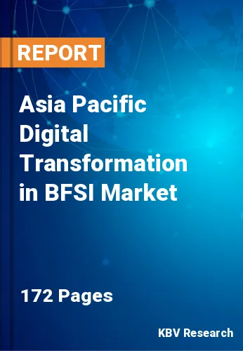 Asia Pacific Digital Transformation in BFSI Market Size, 2030