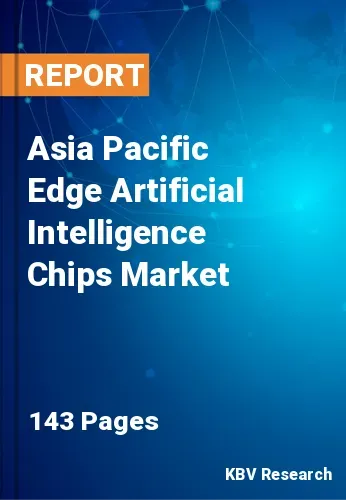Asia Pacific Edge Artificial Intelligence Chips Market Size 2031