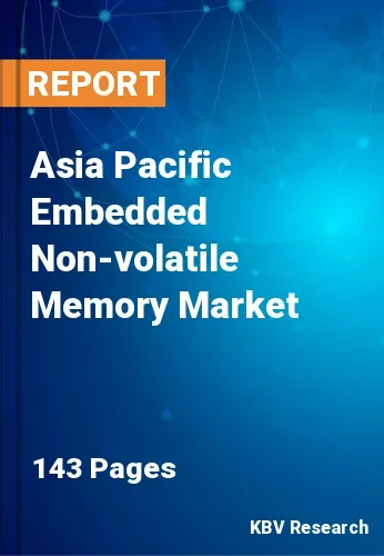 Asia Pacific Embedded Non-volatile Memory Market Size 2031
