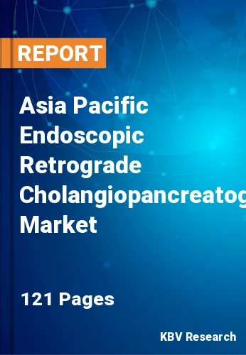 Asia Pacific Endoscopic Retrograde Cholangiopancreatography/ERCP Market