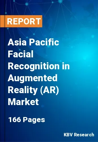Asia Pacific Facial Recognition in Augmented Reality (AR) Market Size 2031