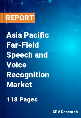 Asia Pacific Far-Field Speech and Voice Recognition Market