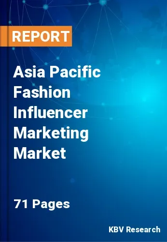 Asia Pacific Fashion Influencer Marketing Market Size | 2031
