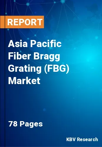 Asia Pacific Fiber Bragg Grating (FBG) Market Size | 2031