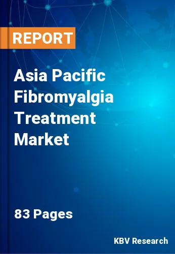 Asia Pacific Fibromyalgia Treatment Market Size Report 2030