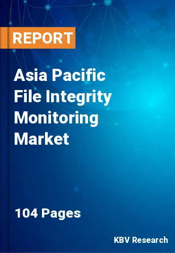 Asia Pacific File Integrity Monitoring Market Size by 2028