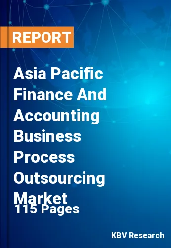 Asia Pacific Finance And Accounting Business Process Outsourcing Market