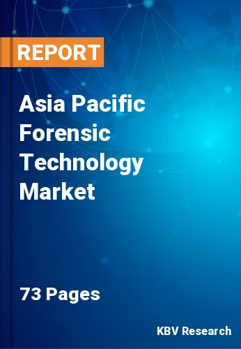 Asia Pacific Forensic Technology Market Size, Analysis, Growth