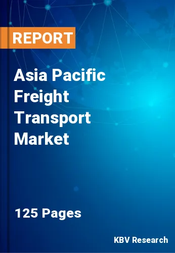 Asia Pacific Freight Transport Market Size Report 2022-2028