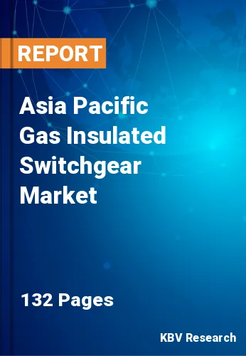 Asia Pacific Gas Insulated Switchgear Market