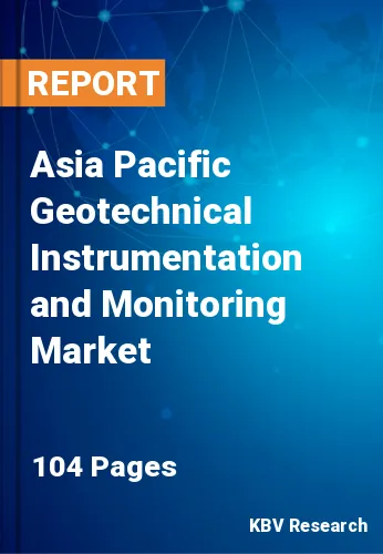 Asia Pacific Geotechnical Instrumentation and Monitoring Market