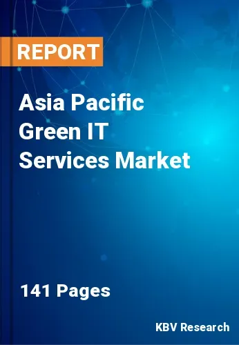 Asia Pacific Green IT Services Market Size & Share | 2031