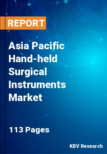 Asia Pacific Hand-held Surgical Instruments Market Size, 2030