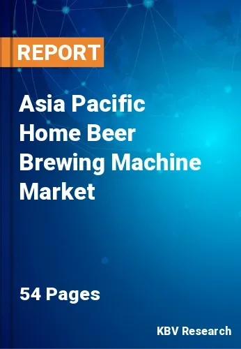 Asia Pacific Home Beer Brewing Machine Market Size & Share 2026