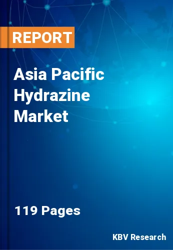 Asia Pacific Hydrazine Market Size & Analysis | 2030