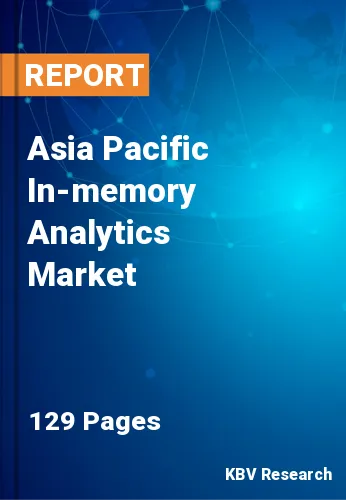 Asia Pacific In-memory Analytics Market Size, Analysis, Growth