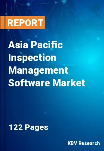 Asia Pacific Inspection Management Software Market
