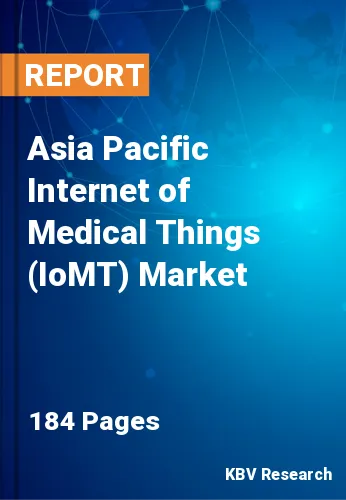 Asia Pacific Internet of Medical Things (IoMT) Market Size, 2030