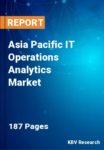 Asia Pacific IT Operations Analytics Market Size Analysis 2031