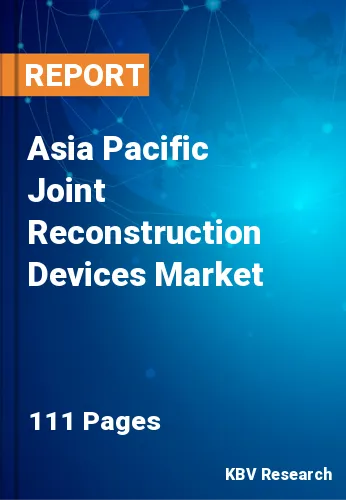 Asia Pacific Joint Reconstruction Devices Market Size, 2030