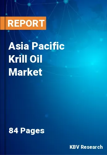 Asia Pacific Krill Oil Market Size | Growth Report to 2031