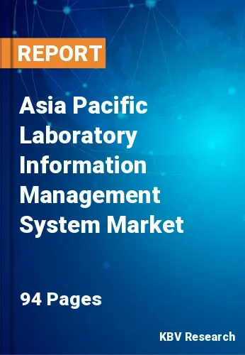 Asia Pacific Laboratory Information Management System Market Size, 2021-2027