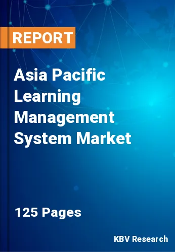 Asia Pacific Learning Management System Market Size, Analysis, Growth
