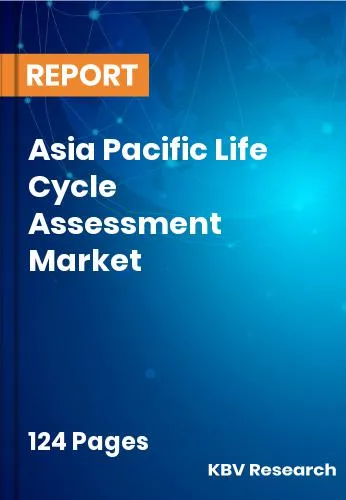 Asia Pacific Life Cycle Assessment Market Size | Share 2032