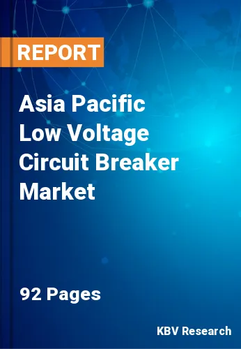 Asia Pacific Low Voltage Circuit Breaker Market