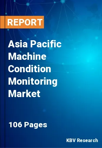Asia Pacific Machine Condition Monitoring Market Size by 2028