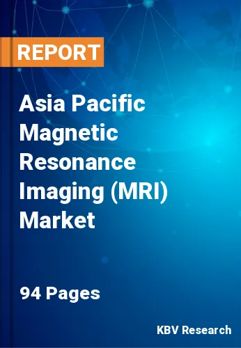 Asia Pacific Magnetic Resonance Imaging (MRI) Market Size, Analysis, Growth