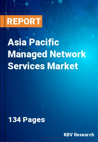Asia Pacific Managed Network Services Market