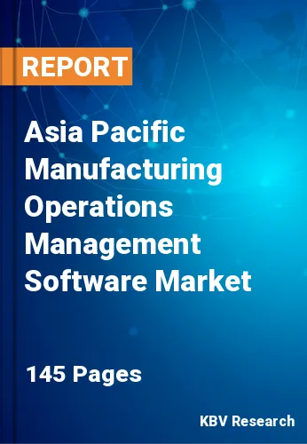 Asia Pacific Manufacturing Operations Management Software Market Size Report 2025