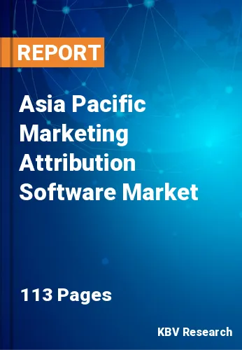 Asia Pacific Marketing Attribution Software Market Size, 2028