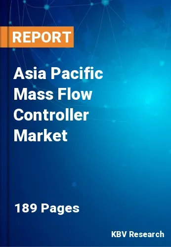 Asia Pacific Mass Flow Controller Market Size Report 2030