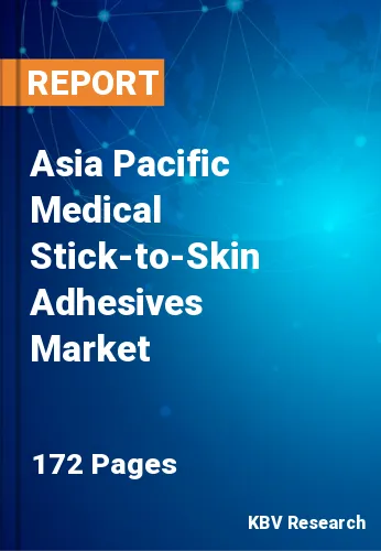 Asia Pacific Medical Stick-to-Skin Adhesives Market