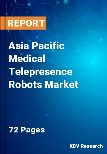 Asia Pacific Medical Telepresence Robots Market Size to 2027