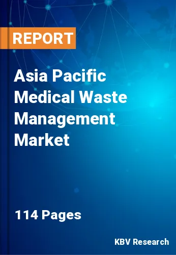 Asia Pacific Medical Waste Management Market Size by 2028