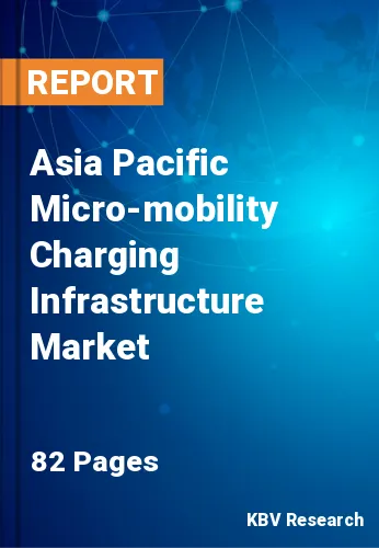 Asia Pacific Micro-mobility Charging Infrastructure Market Size, 2027